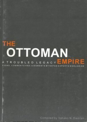 The Ottoman Empire A Troubled Legacy